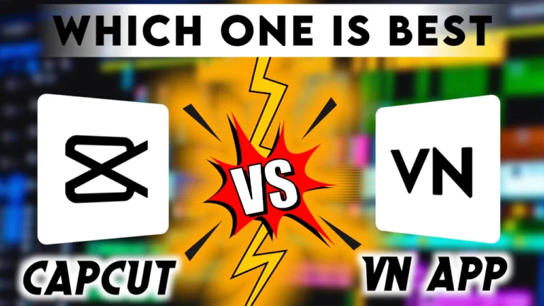 CapCut Vs VN